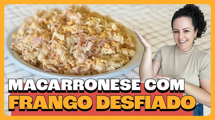 Macarronese com Frango Desfiado Fácil