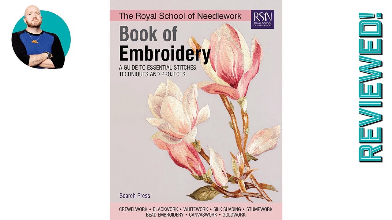 Royal School of Needlework Book of Embroidery | Mr X Stitch