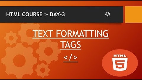 HTML Course | Day-3 | Text Formatting Tags | @WebCoder-Rits   #WebCoderRits  :)