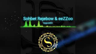 Aygozelim Sohbet Rejebow & eeZZoo