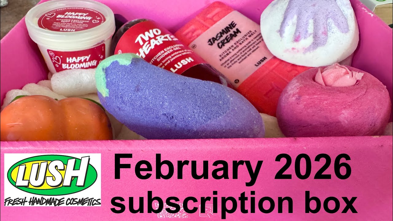  Lush Kitchen February 2026 Subscription Box Unboxing 