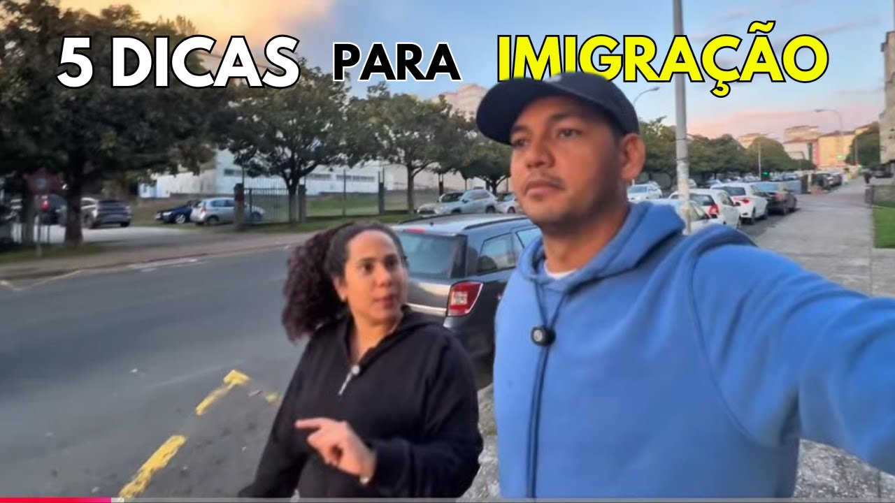 5 DICAS INDISPENSÁVEIS PARA UMA BOA IMIGRAÇÃO 