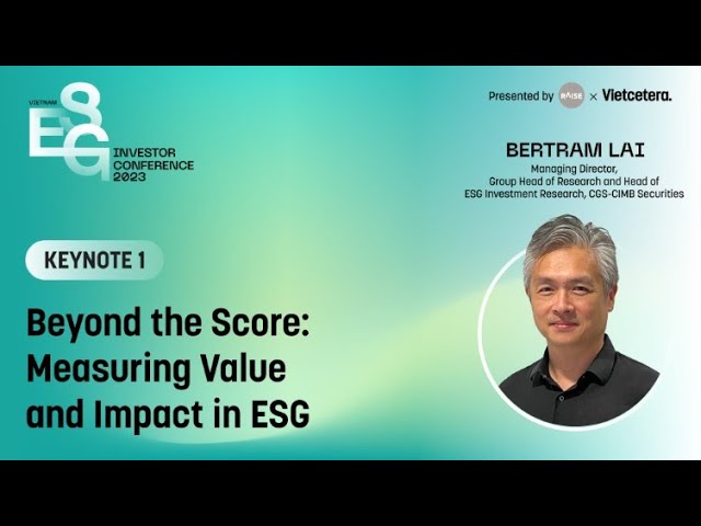Beyond the Score Measuring Value and Impact in ESG | Keynote 1 | Day 2