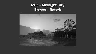 M83 - Midnight City (Slowed & Reverb) Resimi