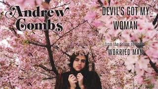 Watch Andrew Combs Devils Got My Woman video