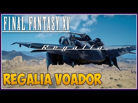 Vídeo: Carro Voador Final Fantasy 15 - Como Destravar O Regalia Type F