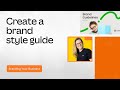How to create a style guide for your brand | Branding your business