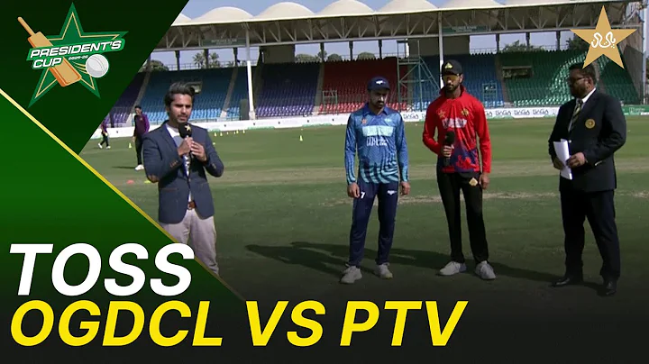 Toss | OGDCL vs PTV | President's Cup Grade | SF-1 I 2025-26 | PCB | M2V1S