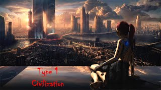 What if We Become A Type 1 Civilization?