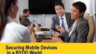 Mobile Solutions: Securing Mobile Devices in a BYOD World - A PSP Forum screenshot 2