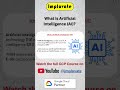 What is AI? 🧠 | Artificial Intelligence Explained in 1 Minute | Google Cloud #implovate #gcp