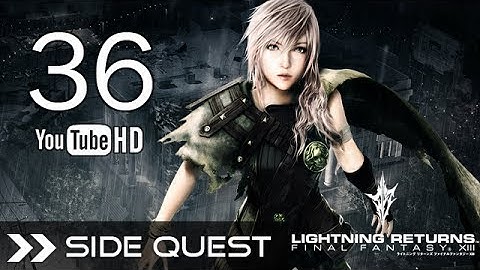 Lightning Returns Final Fantasy XIII - Side Quest Guide - Luxerion: Avid Reader/To Save the Sinless