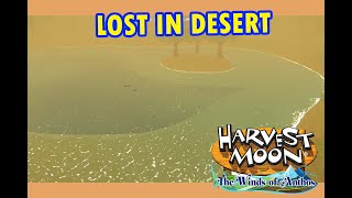 Harvest Moon The Winds of Anthos - Lost in desert