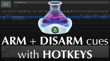 QLab Workflow: Arm + Disarm with hotkeys!