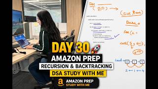 Day 30 | Amazon Prep | Recursion & Backtracking | DSA Study With Me