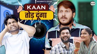 Kaan Tod Dunga || कान तोड़ दूंगा || @nazarbattusocial3220