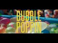 『BUBBLE POPPIN』 MV の動画、YouTube動画。