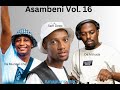 Amapiano mix de mthuda da muziqal chef sam deep mawhoo daliwonga oskido  asambeni vol 16