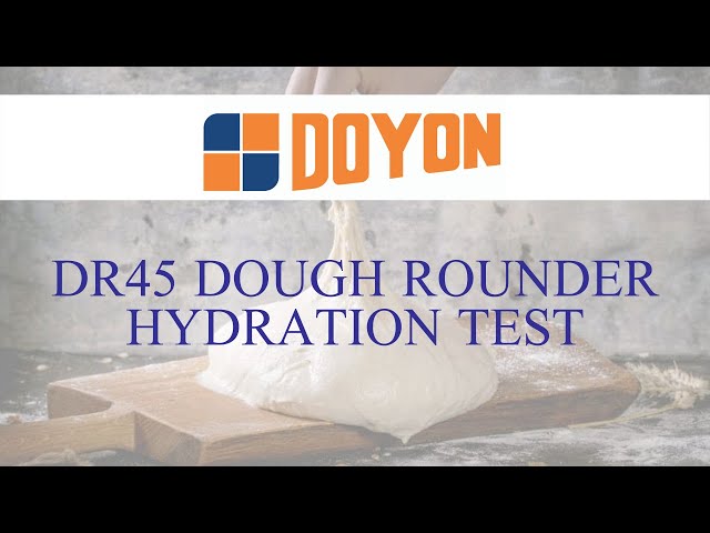 Doyon DR45 | Dough Rounder | Hydration Test