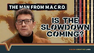 Is the Slowdown Coming?