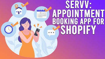 Servv™ - Appointment Booking App for Shopify