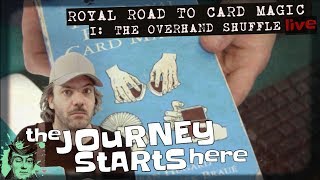 OVERHAND SHUFFLE Royal Road to Card Magic chapter 1 LiVE lecture card magic practice session