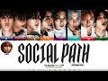Stray Kids (스트레이 키즈) - &#39;SOCIAL PATH&#39; [Feat. LiSA] (Korean Ver.) Lyrics [Color Coded_Han_Rom_Eng]