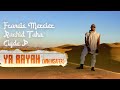 Francis Mercier, Rachid Taha, Clyde P - Ya Rayah (Win Msafer)