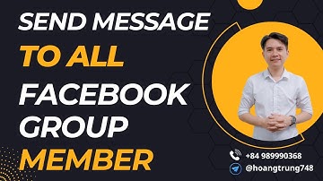 How To Send Message To All Facebook Group Members | Everyone In A Fb Group
