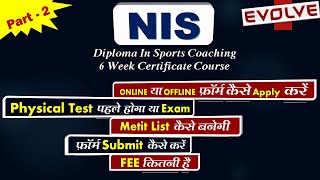 NIS Q&amp;A | Diploma in Sports Coaching | 6 Week Certificate Course | Part - 2 | EVOLVE