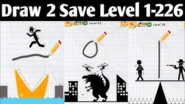 Draw 2 Save: Stickman Puzzle All Levels Answers 1-226 Gameplay Android IOS