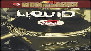 🔥Liquid Riddim Mix | Feat...Eli, Sean Paul, Lady Saw, T.O.K, Wayne Wonder & More by DJ Alkazed 🇯🇲