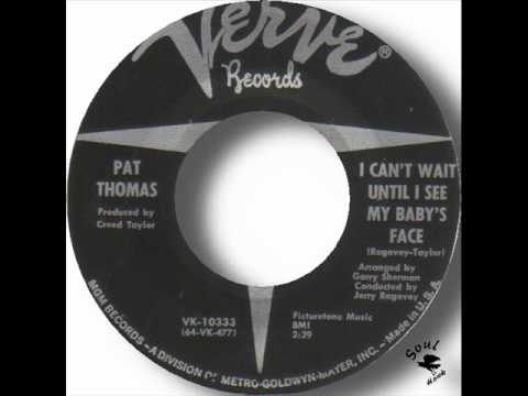Pat Thomas - I Can't Wait Until I See My Baby's Face.wmv