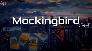 Download lagu fenekot - Hush little baby don't you cry (Mockingbird) (Lyrics)
