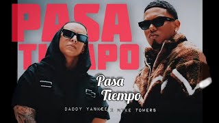 Daddy Yankee x Myke Towers - Pasatiempo (Video Oficial)