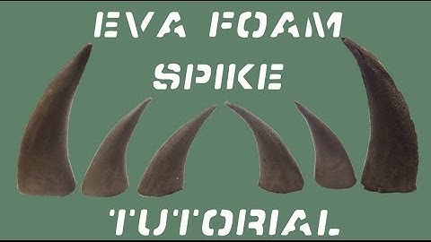 EVA Foam spikes Tutorial