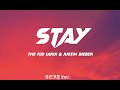 The_Kid_Laroi_&_Justin_Bieber_-_Stay Lyrics [Traduction Française]