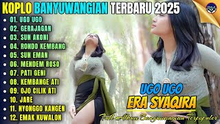 UGO UGO - GERAJAGAN - SUN AKONI || Album Era Syaqira - Koplo Banyuwangi Terbaru 2025 - On Trending