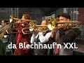 da Blechhauf'n XXL - Freddie's Hymn