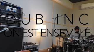 Drums studio session - ZIGO Dub Inc - On est ensemble 2019