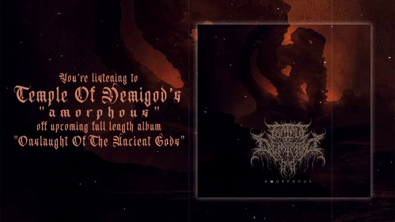 Temple Of Demigod - Amorphous ft. Kieran Scott [Lovecraftian metal] 2019
