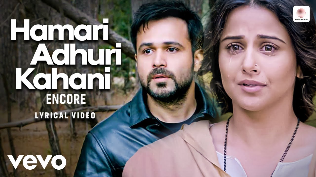 Hamari Adhuri Kahani - Encore | Emraan Hashmi | Vidya Balan | Jeet Gannguli