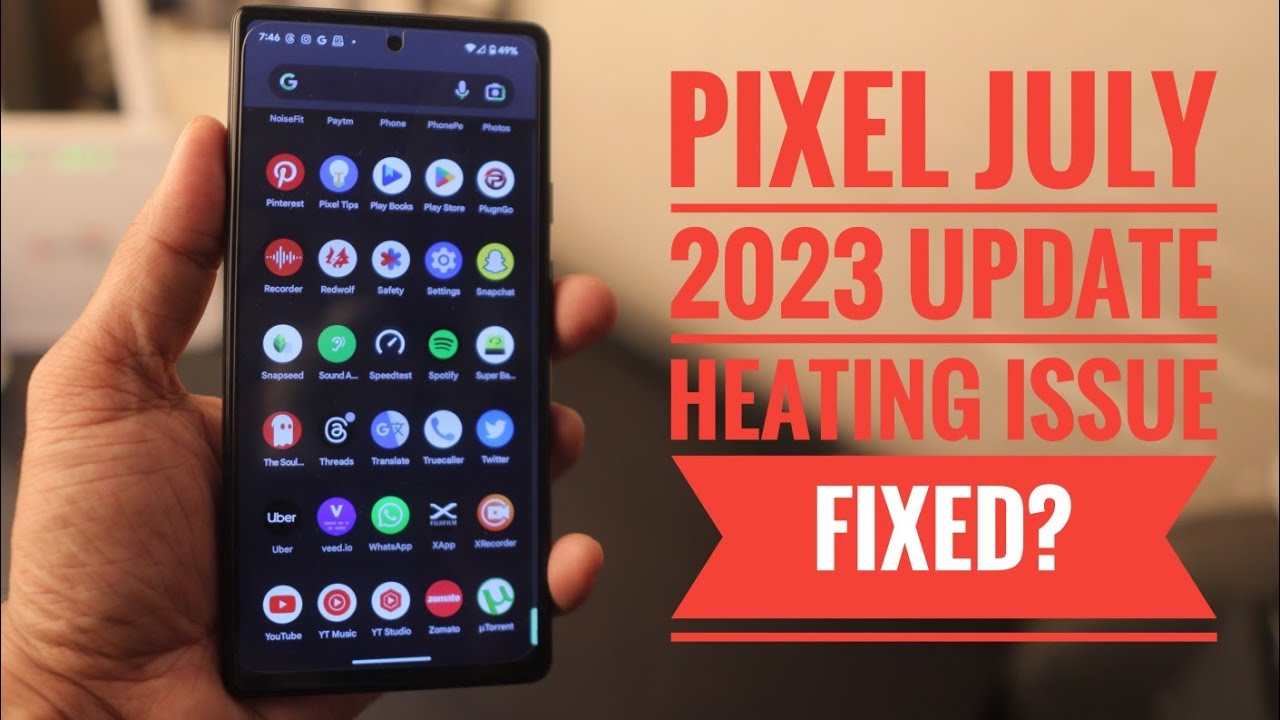 Google PIXEL July 2023 Update is HERE! 📲 YouTube