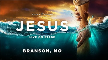 JESUS 2021 | Coming to Branson | Official Trailer | Sight & Sound Theatres®