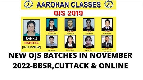 OJS NEW BATCHES IN NOVEMBER 2022 AT BBSR, CUTTACK AND ONLINE-AAROHAN CLASSES-7684054656