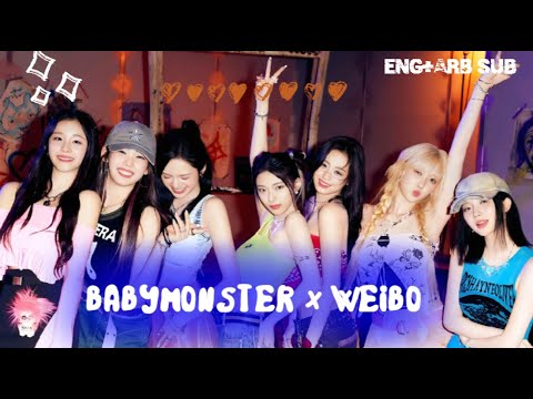 BABYMONSTER × WEIBO | READS A FAN MESSAGE [ENG+ARB SUB]