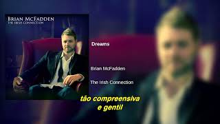 Brian McFadden - Dreams (Legendado PT-BR)