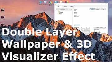 Rainmeter Double Layer Background 3D Visualizer Effect Tutorial