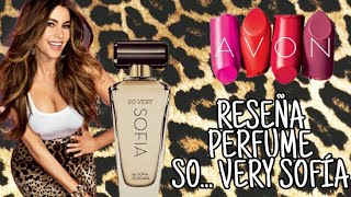 Reseña: Perfume "So Very Sofia" Avon - Sofia Vergara 😄