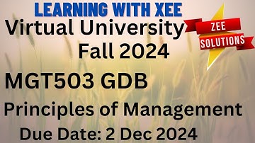 MGT503 Principles of Management GDB Fall 2024 Virtual University of Pakistan